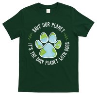 Save Our Planet It's The Only Planet With Dogs Earth Day T-Shirt