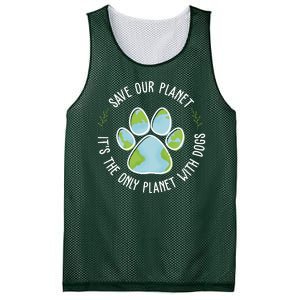 Save Our Planet It's The Only Planet With Dogs Earth Day Mesh Reversible Basketball Jersey Tank