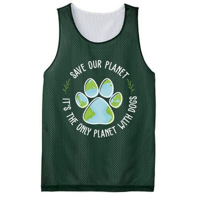 Save Our Planet It's The Only Planet With Dogs Earth Day Mesh Reversible Basketball Jersey Tank
