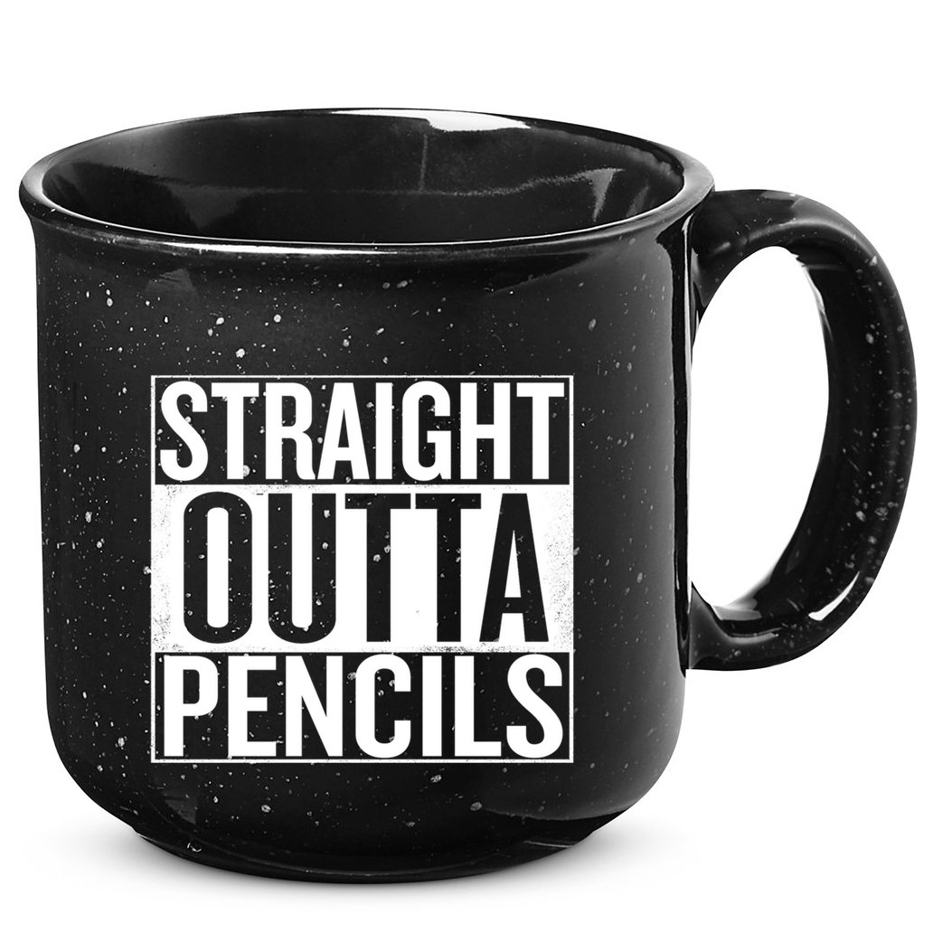 Straight Outta Pencils Gift 15oz Campfire Ceramic Mug