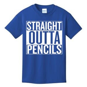 Straight Outta Pencils Gift Kids T-Shirt