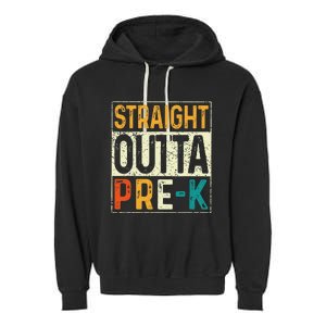 Straight Outta Pre K Preschool Graduation Gifts Garment-Dyed Fleece Hoodie