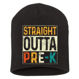 Straight Outta Pre K Preschool Graduation Gifts Short Acrylic Beanie