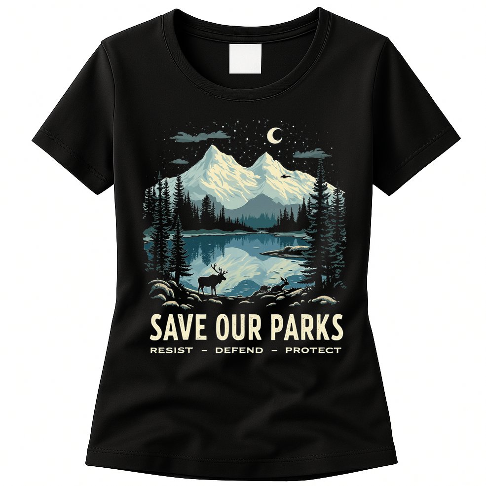 Save Our Parks Resist National Park Protect ALT US Nature Womens T-Shirt