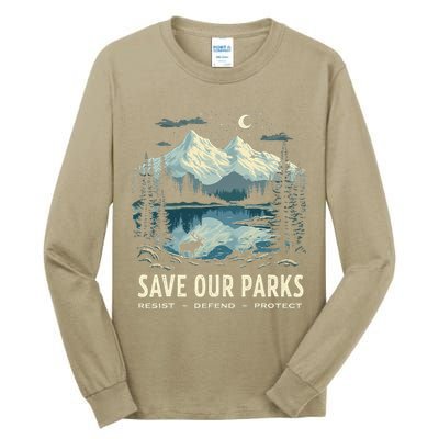 Save Our Parks Resist National Park Protect ALT US Nature Tall Long Sleeve T-Shirt