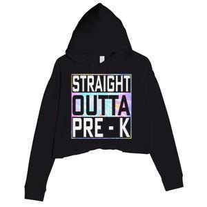 Straight Outta Pre K Preschool Graduation Gifts Crop Fleece Hoodie