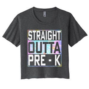 Straight Outta Pre K Preschool Graduation Gifts Women's Crop Top Tee