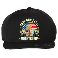 Save Our Pets Vote For Trump 2024 Trump Vance 2024 Election Wool Snapback Cap