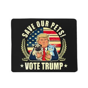 Save Our Pets Vote For Trump 2024 Trump Vance 2024 Election Mousepad