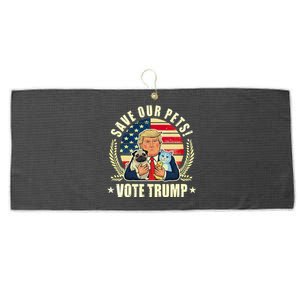 Save Our Pets Vote For Trump 2024 Trump Vance 2024 Election Large Microfiber Waffle Golf Towel