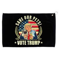 Save Our Pets Vote For Trump 2024 Trump Vance 2024 Election Grommeted Golf Towel