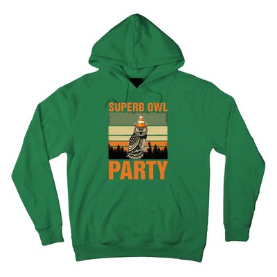 Superb Owl Party Hoodie