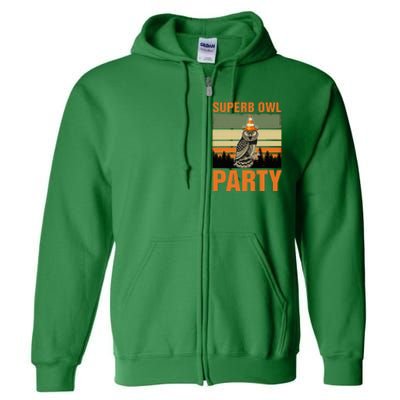 Superb Owl Party Full Zip Hoodie