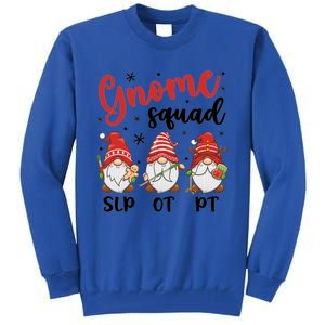 Slp Ot Pt Gnome Squad Christmas Therapist Team Xmas Pajamas Gift Tall Sweatshirt