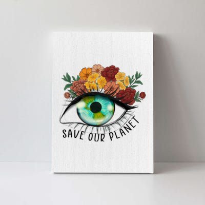 Save Our Planet Floral Eyes Art Earth Day Canvas