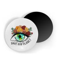 Save Our Planet Floral Eyes Art Earth Day Magnet