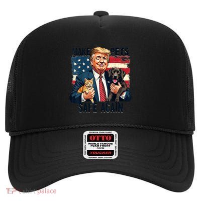 Save Our Pets Vote Trump Funny Trump Make Pets Safe Again Gift High Crown Mesh Back Trucker Hat