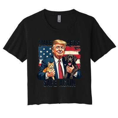 Save Our Pets Vote Trump Funny Trump Make Pets Safe Again Gift Women's Crop Top Tee