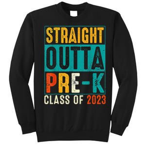 Straight Outta Pre K Preschool Graduation Gifts Tall Sweatshirt