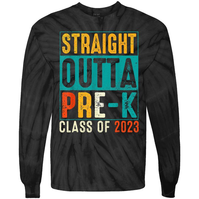 Straight Outta Pre K Preschool Graduation Gifts Tie-Dye Long Sleeve Shirt