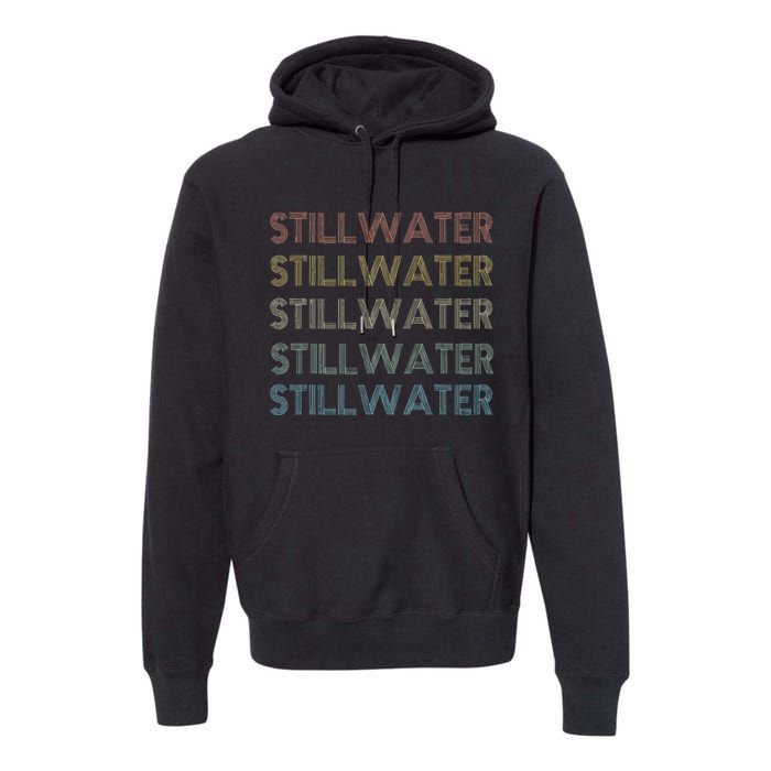 Stillwater Oklahoma Pride Vintage State Ok Retro 70s Premium Hoodie