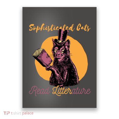 Sophisticated Cats Read Litterature Poster