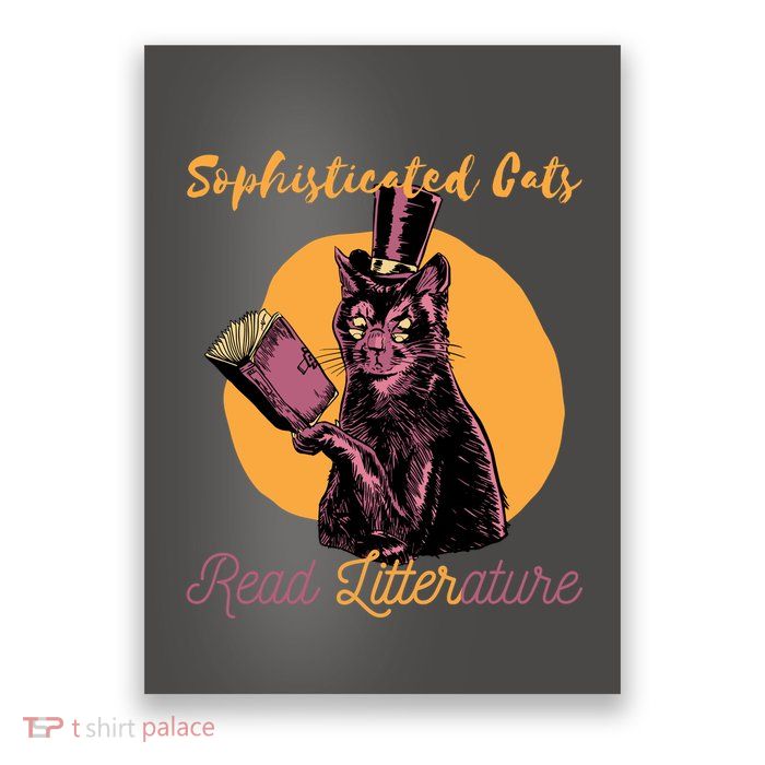 Sophisticated Cats Read Litterature Poster