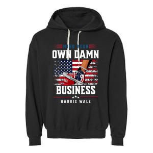 Stepping On Red Hat Mind Your Own Damn Business Harris Waltz Garment-Dyed Fleece Hoodie