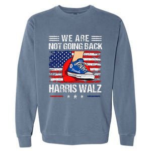 Stepping On Red Hat WeRe Not Going Back Harris Walz Garment-Dyed Sweatshirt