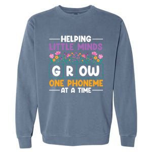 Science Of Reading Helping Little Minds Grow Phonics Meaningful Gift Garment-Dyed Sweatshirt