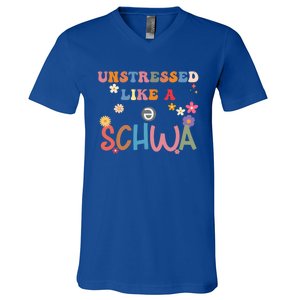 Science Of Reading I Want To Be A Schwa ItS Never Stressed Funny Gift V-Neck T-Shirt