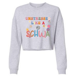 Science Of Reading I Want To Be A Schwa ItS Never Stressed Funny Gift Cropped Pullover Crew