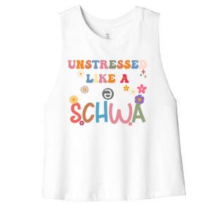 Science Of Reading I Want To Be A Schwa ItS Never Stressed Funny Gift Women's Racerback Cropped Tank