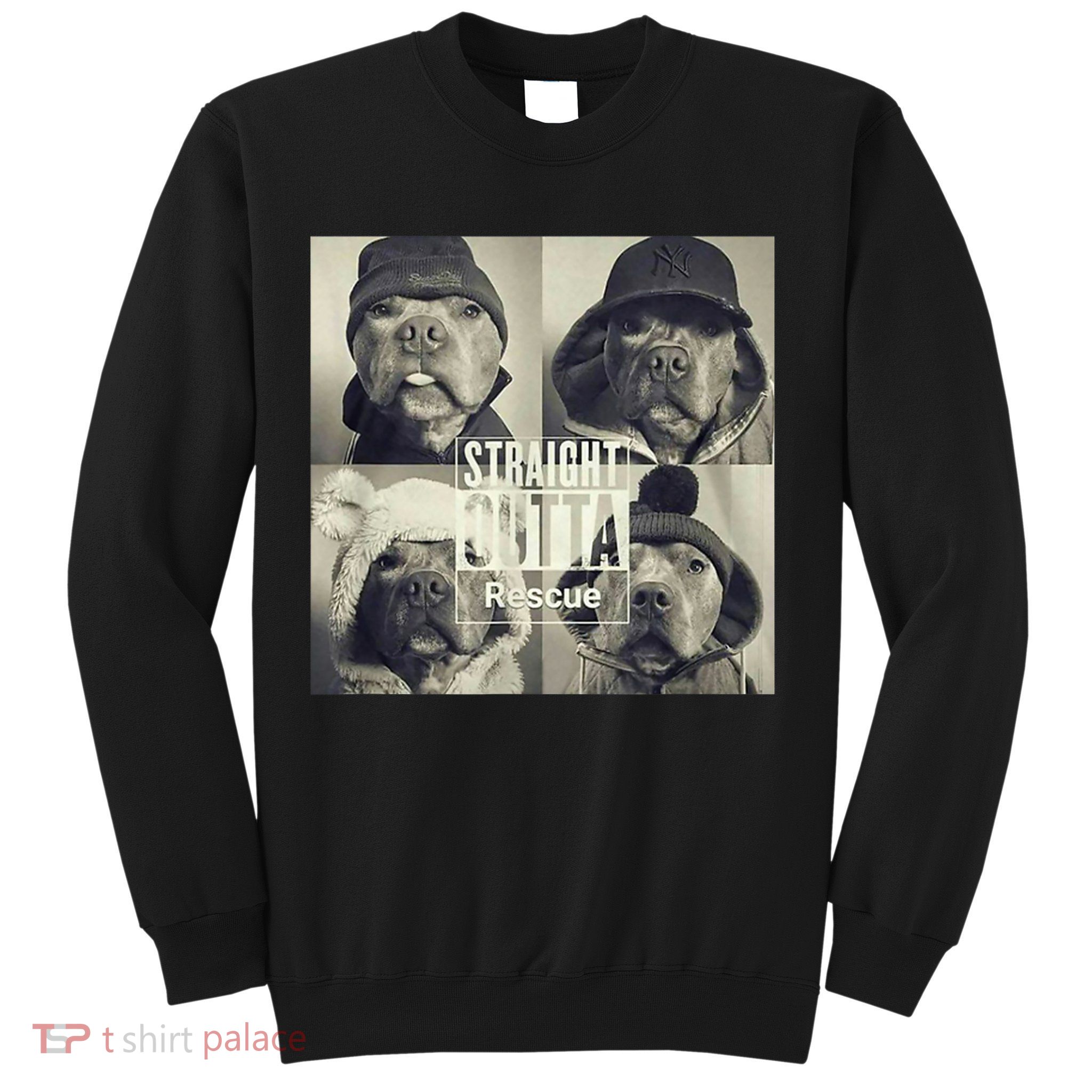 Straight Outta Rescue Pitbull Sweatshirt