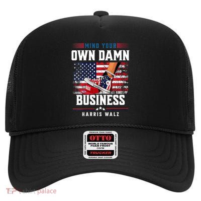 Stepping On Red Hat Mind Your Own Damn Business Harris Waltz High Crown Mesh Back Trucker Hat