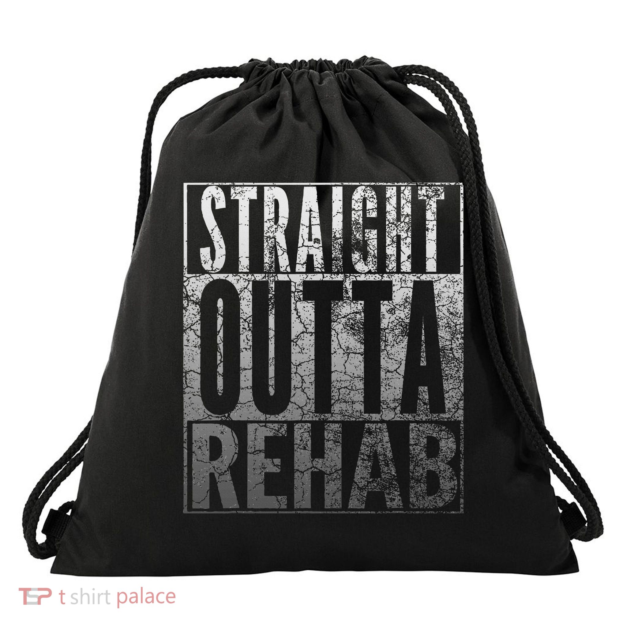Straight Outta Rehab Funny Sober Addiction Recovery Drawstring Bag