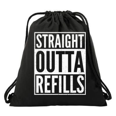 Straight Outta Refills Funny Pharmacist Pharmacy Technician Drawstring Bag