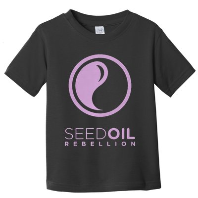 Seed Oil Rebellion merch  Toddler T-Shirt