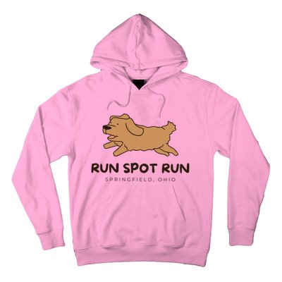 Springfield Ohio Run Spot Run Hoodie