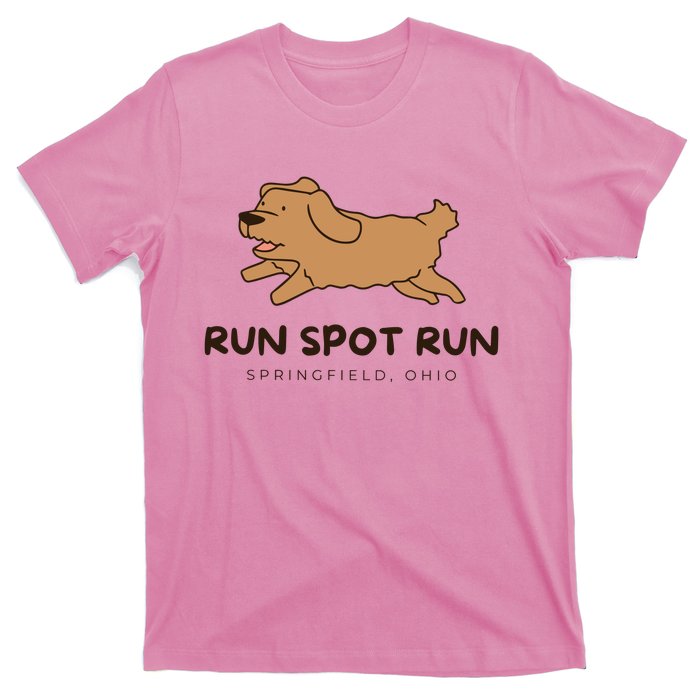 Springfield Ohio Run Spot Run T-Shirt