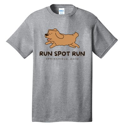 Springfield Ohio Run Spot Run Tall T-Shirt