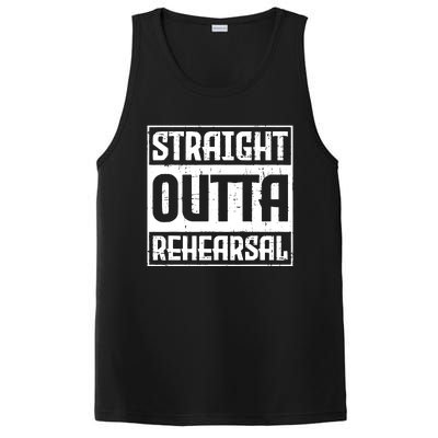 Straight Outta Rehearsal Actor Actress Theater Acting PosiCharge Competitor Tank