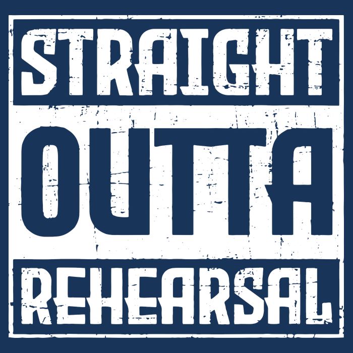 Straight Outta Rehearsal Actor Actress Theater Acting Drawstring Bag