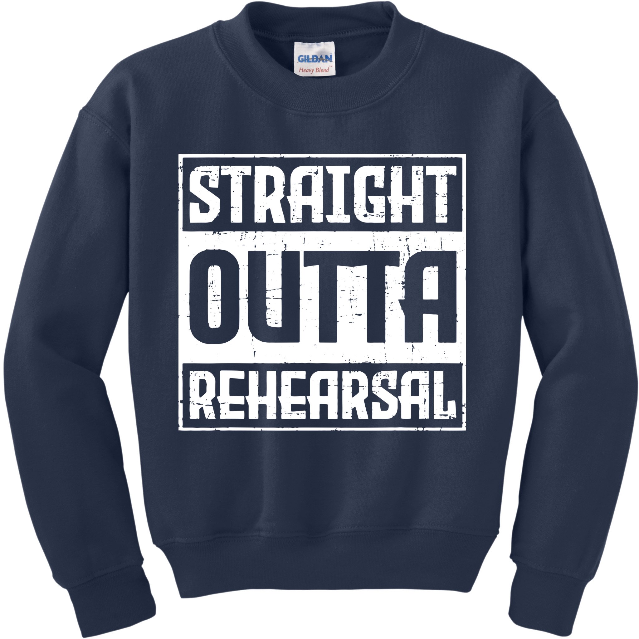 Straight Outta Rehearsal Actor Actress Theater Acting Kids Sweatshirt