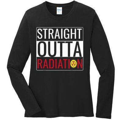 Straight Outta Radiation Chemotherapy Survivor Cancer Ladies Long Sleeve Shirt