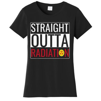 Straight Outta Radiation Chemotherapy Survivor Cancer Women's T-Shirt