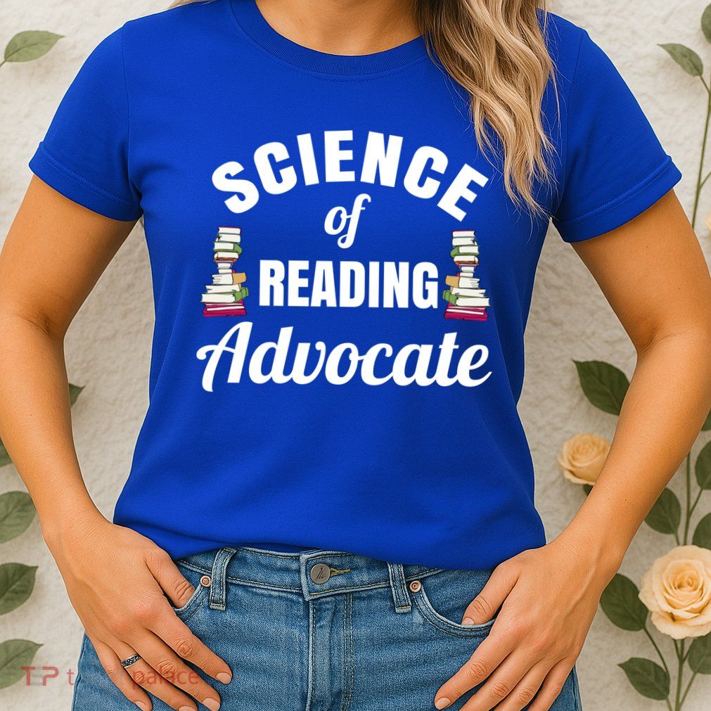 Science Of Reading Advocate Teacher Parent Literacy Funny Gift Womens T-Shirt