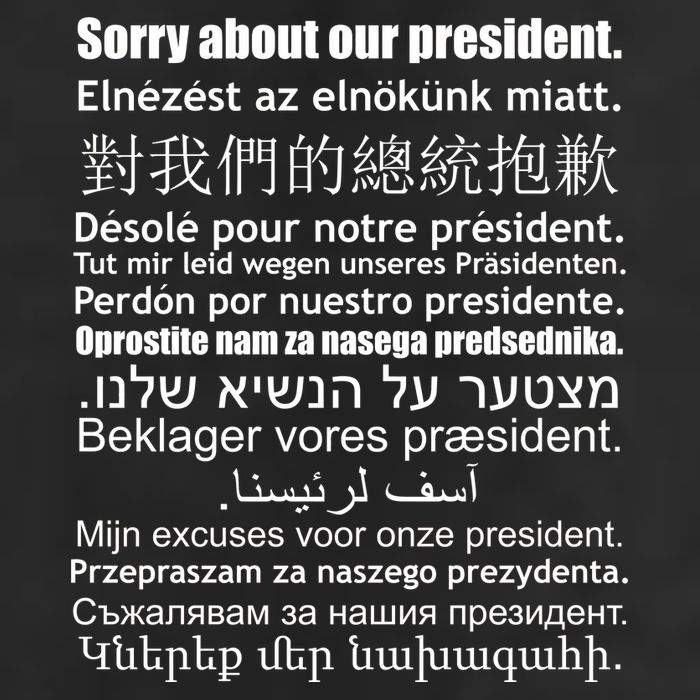Sorry About Our President Anti-Trump Multiple Language Adult Drive Performance Visor