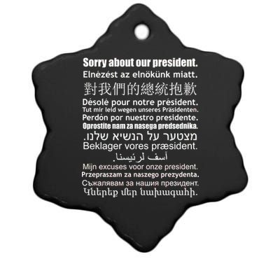 Sorry About Our President Anti-Trump Multiple Language Ceramic Star Ornament