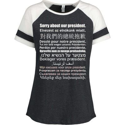 Sorry About Our President Anti-Trump Multiple Language Enza Ladies Jersey Colorblock Tee